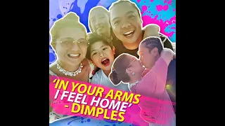 ‘In your arms I feel home’ Dimples | KAMI