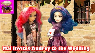 Mal Invites Audrey to the Wedding - Part 18 The Royal Wedding Descendants