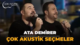 Ata Demirer'den  𝐂̧𝗼𝐤 𝐀𝐤𝐮𝐬𝐭𝐢𝐤  Seçmeler  🎵