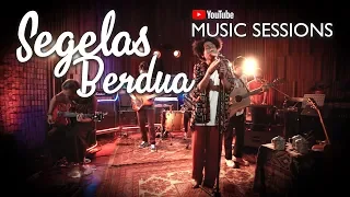 Fourtwnty - Segelas Berdua (Youtube Music Sessions)