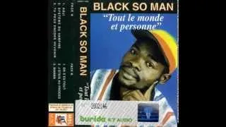 BLACK SO MAN (Tout Le Monde & Personne - 1997) A02- Système Du Vampire