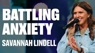 Battling Anxiety | Savannah Lindell | Designed For Life 2021 - Divine Image