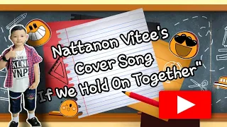 If We Hold On Together | Song Cover | Nattanon Vitee | Grade 1-2 | MEP Presents | Einjelle Morales