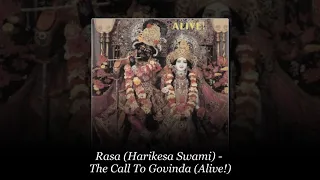 Rasa (Harikesa Swami) – The Call To Govinda (Alive!)