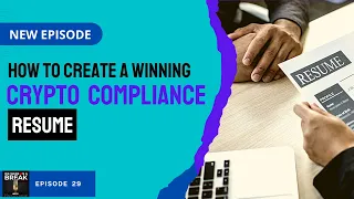 📑💥 How To Create A Winning Crypto Compliance Resume 📑💥