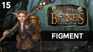 Gearloc How to Play - 15. Figment