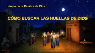 Canción cristiana | Cómo buscar las huellas de Dios