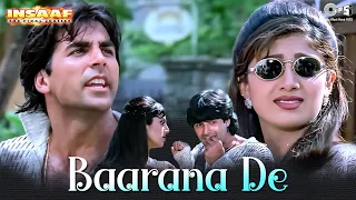 Barana De Barana De - Insaaf - Akshay Kumar, Shilpa Shetty | Abhijeet Bhattacharya | 90's Hit Song