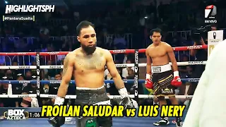 Froilan Saludar vs Luis Nery - FULL FIGHT