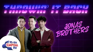 Jonas Brothers: Throwin' It Back | Capital