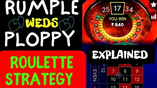 RUMPLE💕WEDS💕PLOPPY |  ROULETTE STRATEGY | EXPLAINED | LIVE GAMEPLAY