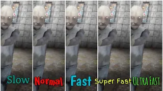 Slow,Normal,Fast,Super Fast,Ultra Fast Granny 3 Jumpscares