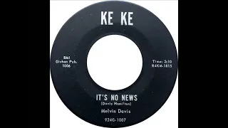 Melvin Davis - It's No News