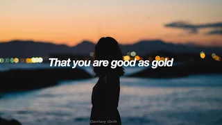 Good as Gold // Greyson Chance Lyrics