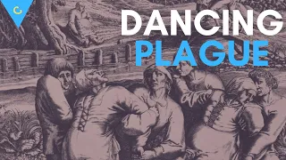 The Town That Danced Itself To Demise- Dancing Plague of 1518