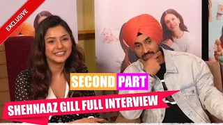 PART-2 : First Exclusive Interview of Shehnaaz Gill | Full Interview