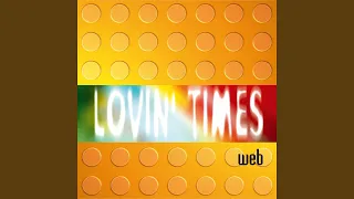 Lovin' Times (Extended Mix)