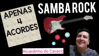 SAMBA ROCK do MOLEJÃO com 4 acordes