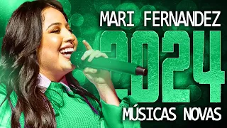 MARI FERNANDEZ 2024 ( 15 MÚSICA NOVAS ) CD NOVO - REPERTÓRIO ATUALIZADO