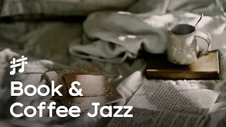 Book & Coffee Jazz - Warm Cozy Music for Reading, Work, Study and Coffee Time