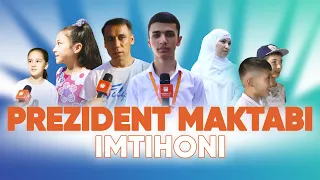 Prezident maktabi imtihon jarayonlari | 02.08.2022