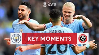 Manchester City v Sheffield United | Key Moments | Semi-Final | Emirates FA Cup 2022-23