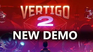 Vertigo 2 - New Demo - Hard Mode - VR