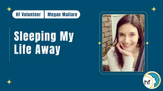 Meghan Mallare - "Sleeping My Life Away"