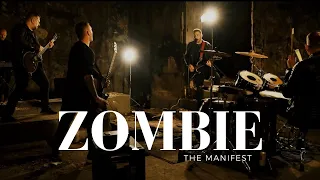 ZOMBIE (Cover) - The Manifest