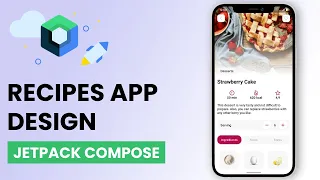 Recipes Mobile App UI Design in Jetpack Compose