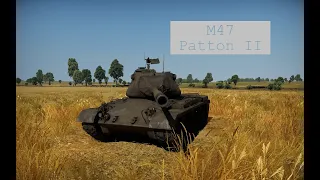 True American Steel: M47 Patton II in War Thunder