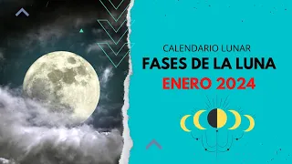 ▶️ CALENDARIO LUNAR ENERO 2024 ✅ TODAS LAS FASES DE LA LUNA EN ENERO 2024 - FASES LUNARES 2025 VÍDEO