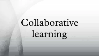 Collaborative learning