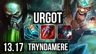 URGOT vs TRYNDAMERE (TOP) | Rank 3 Urgot, Legendary | NA Challenger | 13.17