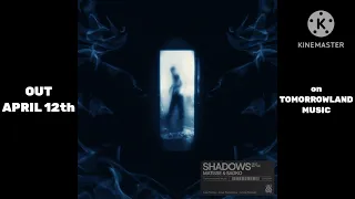 Matisse & Sadko - Shadows (feat. Blythe) [snippet] | OUT APRIL 12th