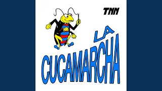 La Cucamarcha (Radio Mix)