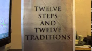 (Step 12) Twelve Steps & Twelve Traditions