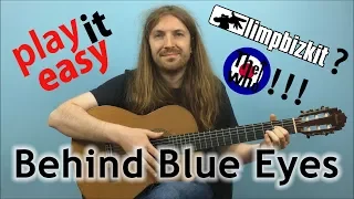 Behind Blue Eyes - Limp Bizkit fingerstyle guitar cover