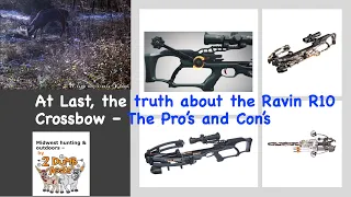 The Truth about the Ravin R10 Crossbow