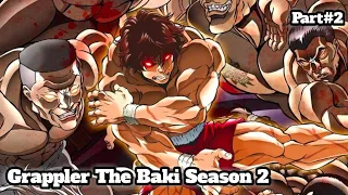 Alur Cerita Anime Grappler The Baki Season 2 || Juara Baru Di Arena Bawah Tanah