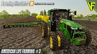 The First Planting | American Life Farming #3 | FS19