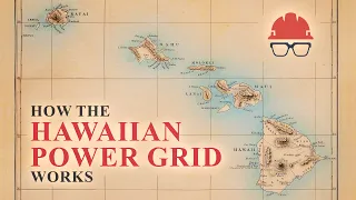 How the Hawaiian Power Grid Works