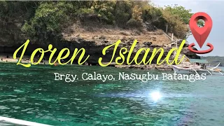 Nasugbu Beach Best Beach in Batangas | Calayo Beach & Loren Island in Batangas
