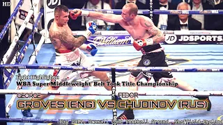 TKO Highlights: GEORGE GROVES (England) VS FEDOR CHUDINOV (Rusia) / KNOCKOUT Fight l HD