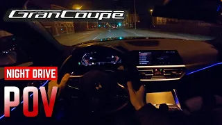 BMW 420i Gran Coupe POV Night Drive