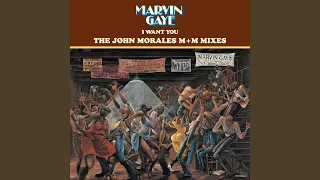 I Want You (John Morales M+M Pianopella Mix)