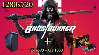 COMO jugar DESAHOGADAMENTE Ghostrunner PC EN UN i5-4590 + GT 1030 (rendimiento)