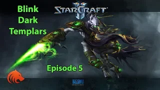 StarCraft 2: One Base VS One Base For 10 Minutes?! - Blink Dark Templars to Grandmaster | Ep5