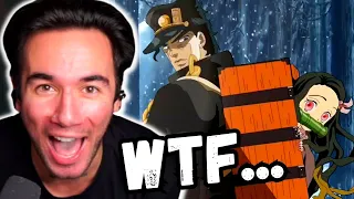 KIMETSU NO.. JOJO !? (REACTION)