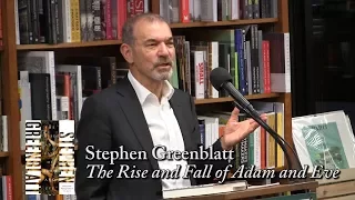 Stephen Greenblatt, "The Rise and Fall of Adam and Eve"